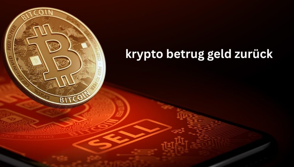 krypto betrug geld zurück